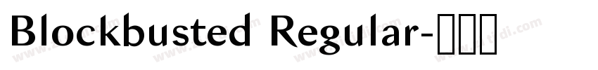 Blockbusted Regular字体转换